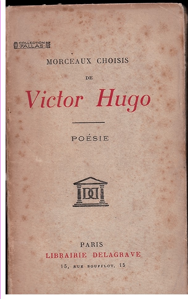 Morceaux Choisis De Victor Hugo