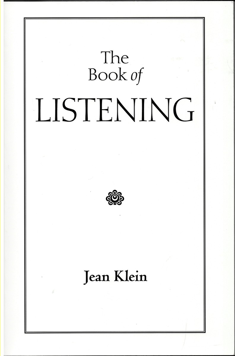 Image for The Book of Listening The Book of Listening
