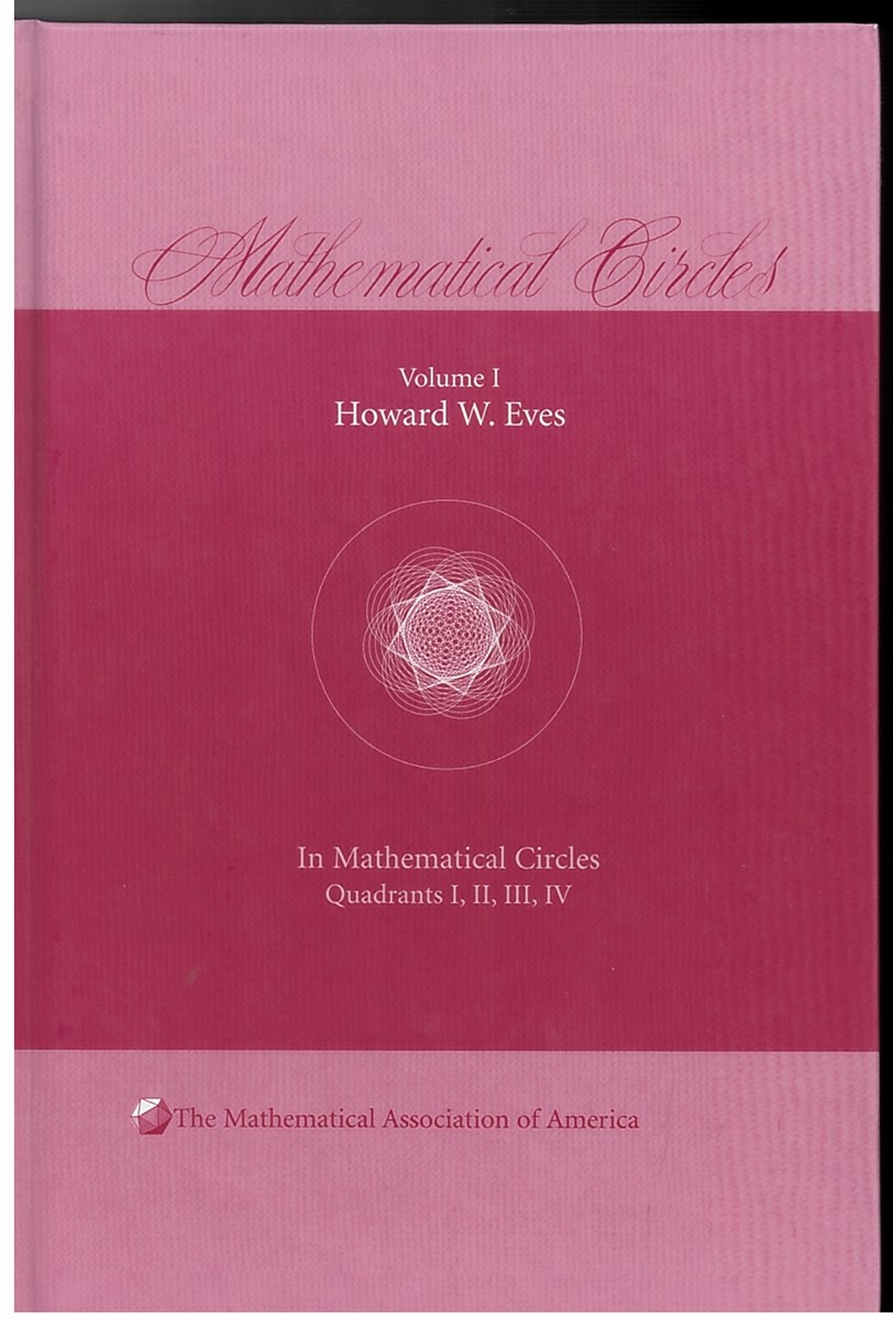 Mathematical Circles - Mathematical Association of America, Series Number 1 - Quadrants I, II, III, IV