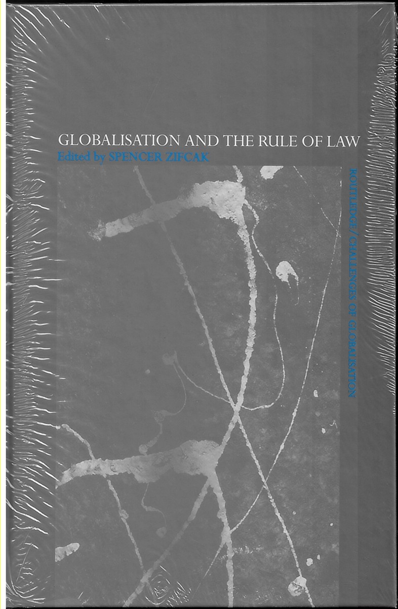 Image for Globalisation and the Rule of Law. Challenges of Globalisation Globalisation and the Rule of Law. Challenges of Globalisation