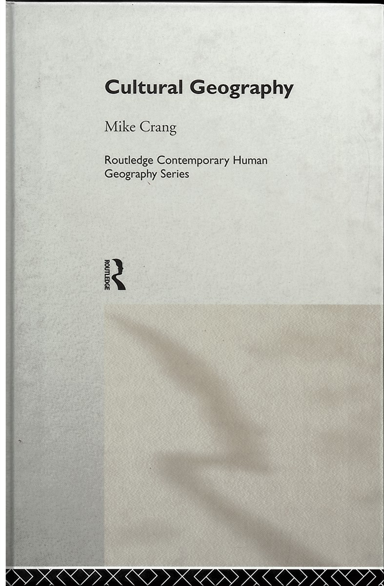 Image for Cultural Geography. Routledge Contemporary Human Geography Cultural Geography. Routledge Contemporary Human Geography