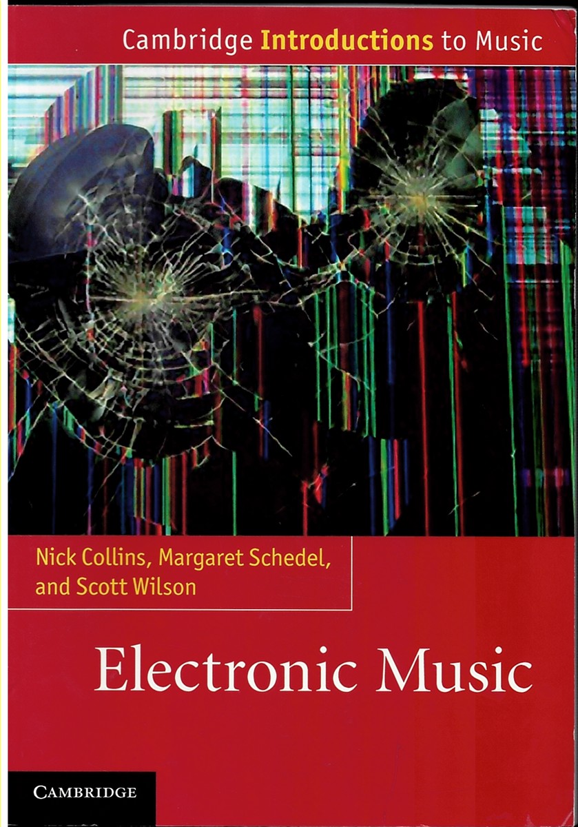 Image for Electronic Music; Cambridge Introductions to Music Electronic Music; Cambridge Introductions to Music
