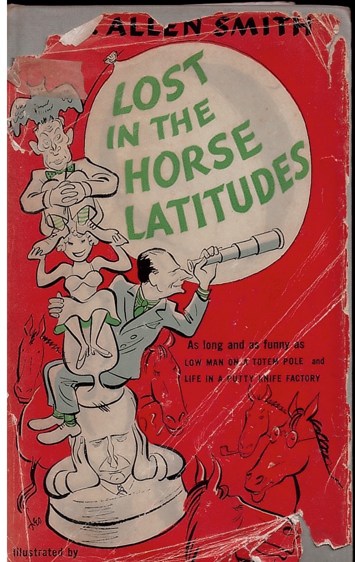 Lost in the Horse Latitudes: Illustrated by Leo Hershfield