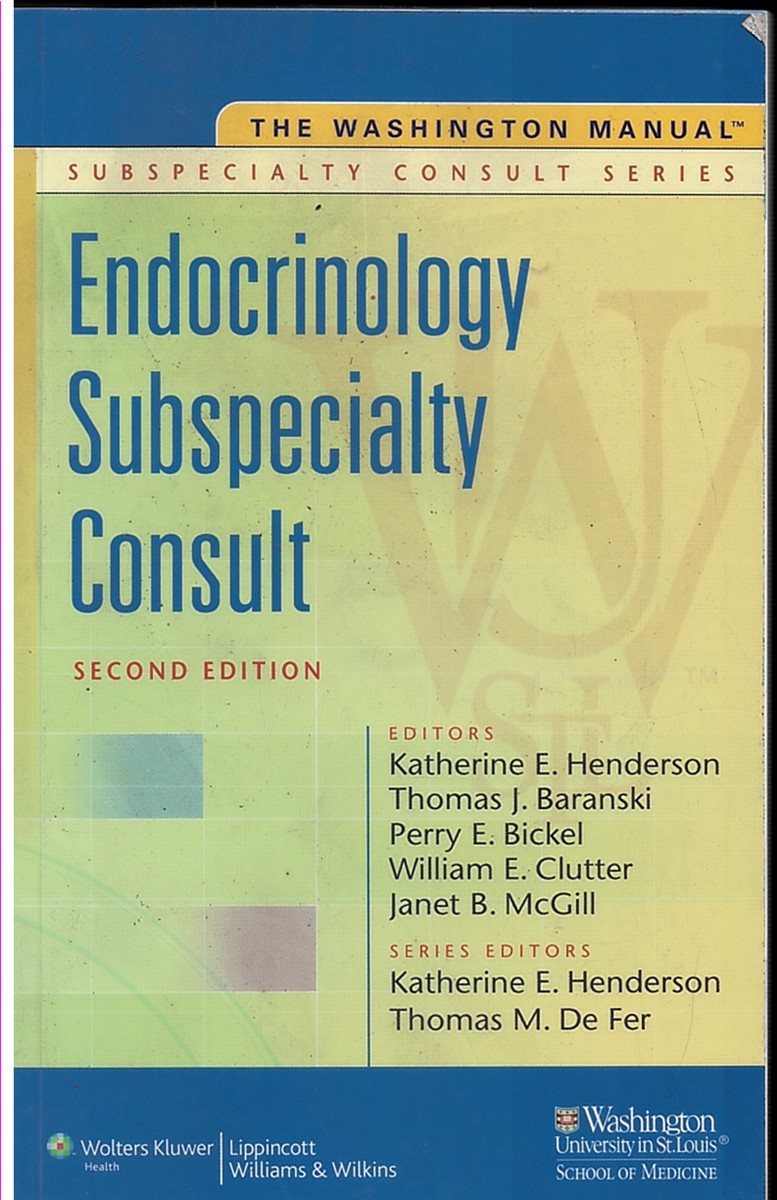 The Washington Manual Endocrinology Subspecialty Consult (Second Edition)