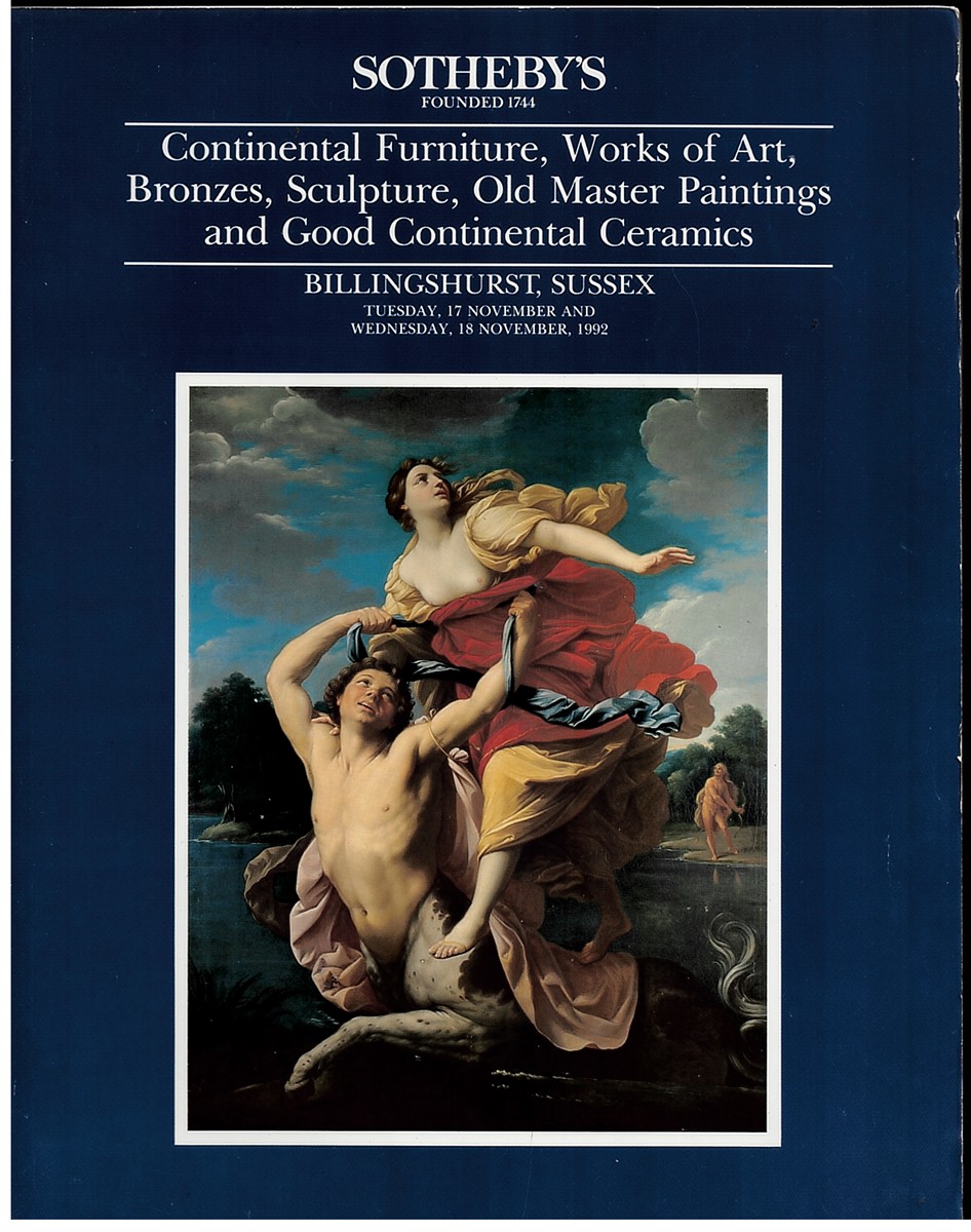 Sotheby's: Continental Furniture, Works of Art, Bronzes, Sculpture, Old Master Paintings and Good Continental Ceramics (Billingshurst, Sussex: Tuesday, 17 November and Wednesday, 18 November, 1992)