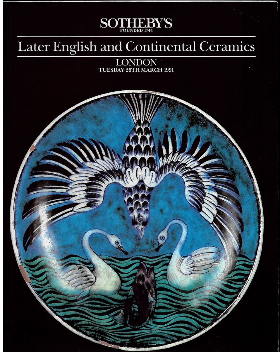 Sotheby's: Later English and Continental Ceramics (London: Tuesday 26th March 1991)
