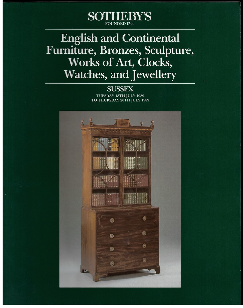 Sotheby's: English and Continental Furniture, Bronzes, Sculpture, Works of Art, Clocks, Watches, and Jewellery (Sussex: Tuesday 18th July 1989 to Thursday 20th July 1989)