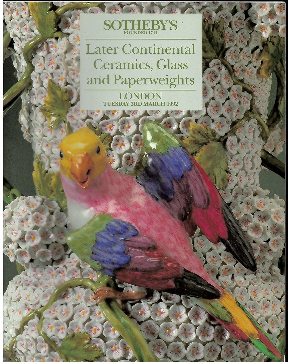 Sotheby's: Later Continental Ceramics, Glass and Paperweights (London: Tuesday 3rd March 1992)