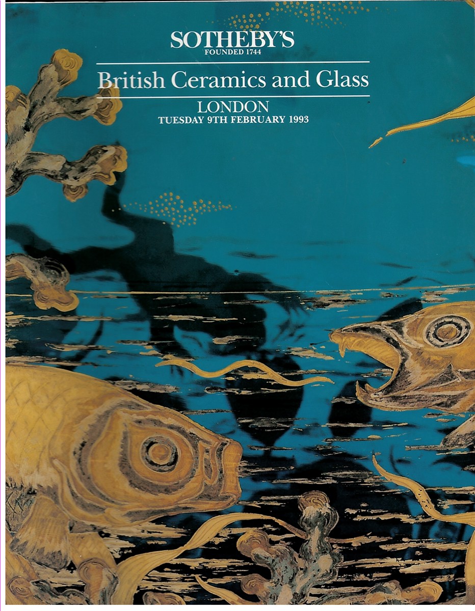 Sotheby's: British Ceramics and Glass (London: Tuesday 9th February 1993)
