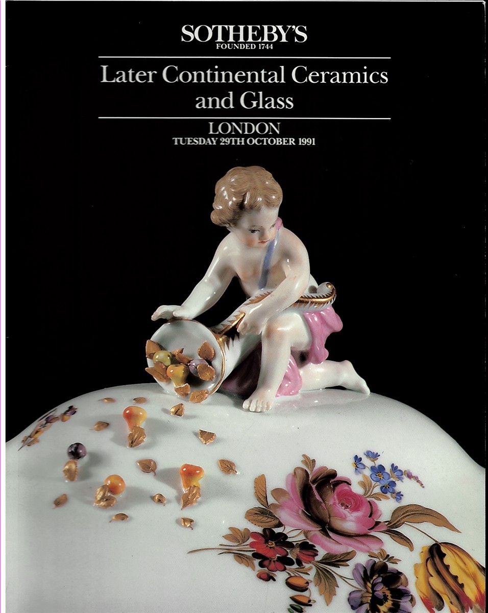 Sotheby's: Later Continental Ceramics and Glass (London: Tuesday 29th October 1991)