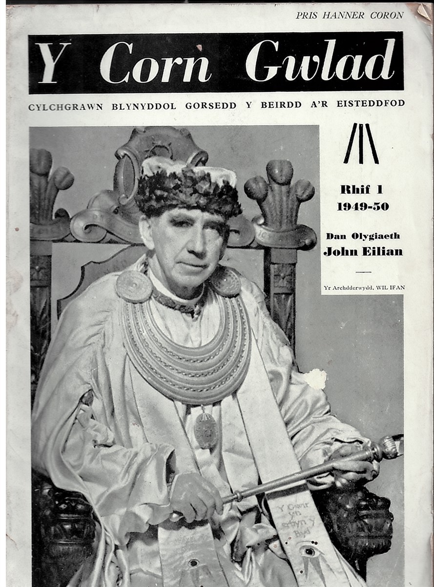 Y Corn Gwlad: Cylchgrawn Blynyddol Gorsedd Y Beirdd A'R Eisteddfod (Rhif 1 1949-50)