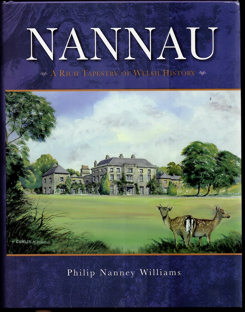 Nannau - a Rich Tapestry of Welsh History