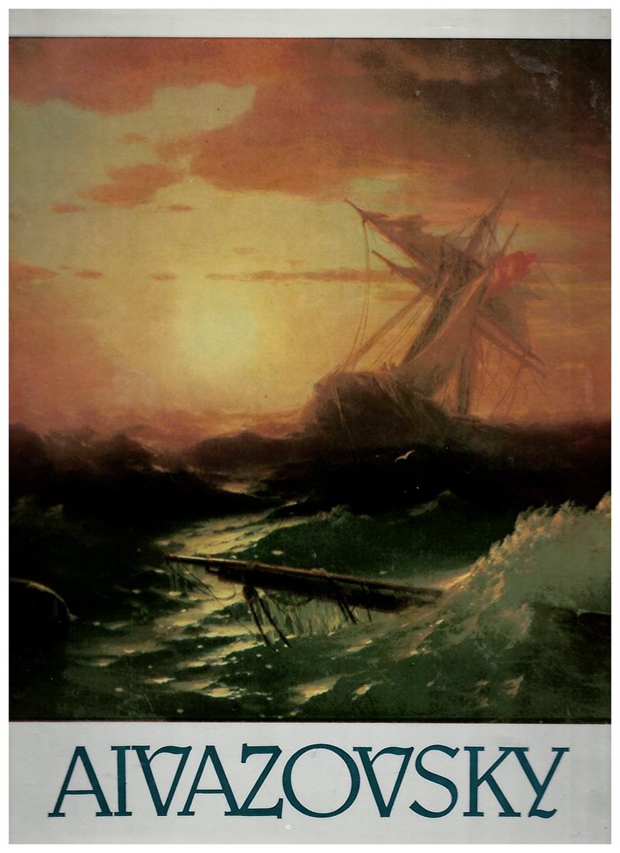 Image for Aivazovsky. 1817-1900 Aivazovsky. 1817-1900