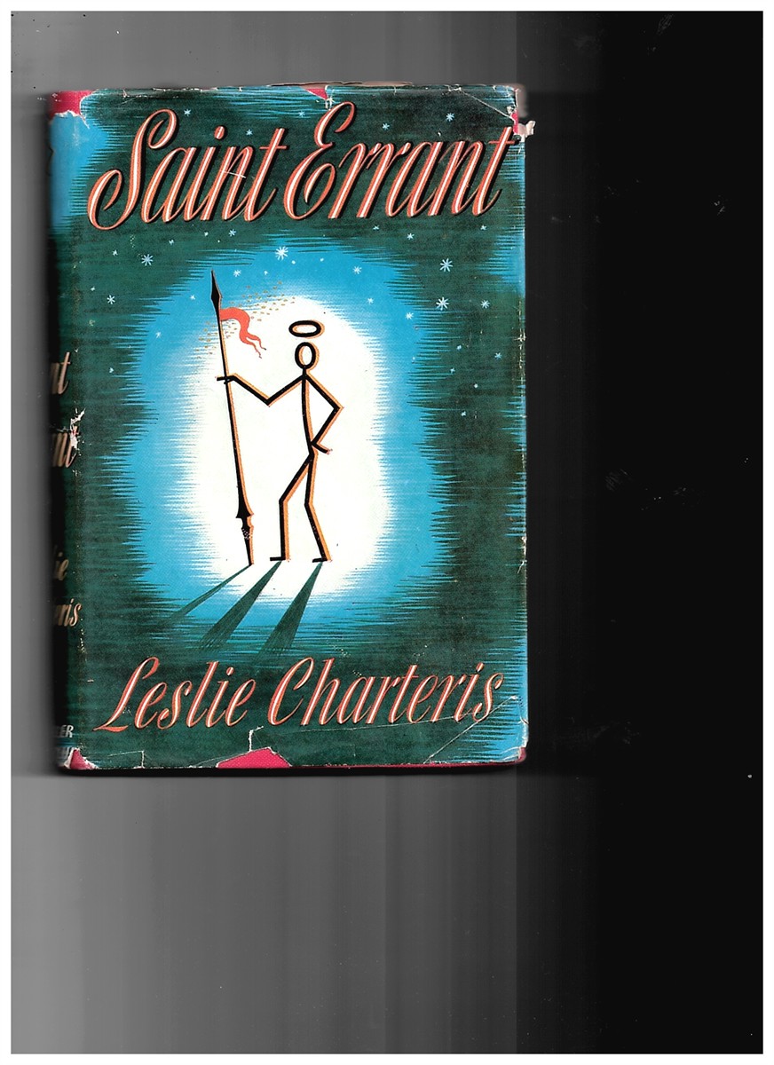 CHARTERIS, LESLIE - Saint Errant
