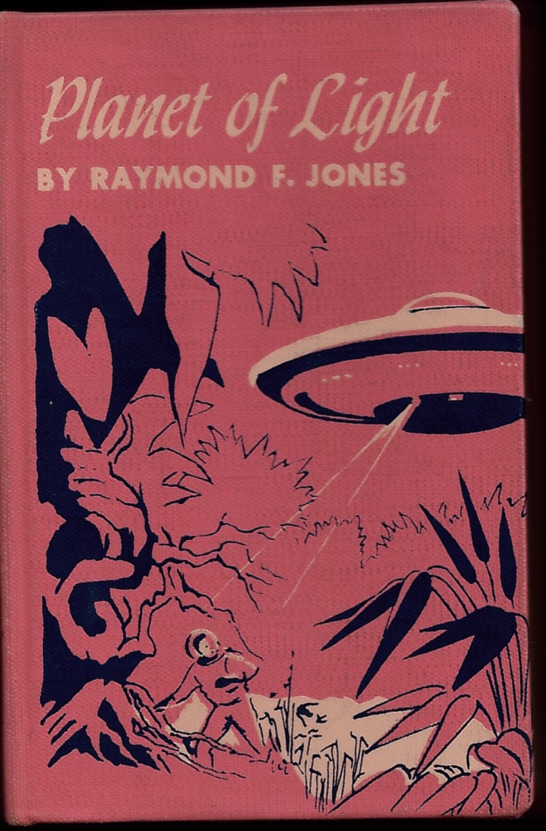 JONES, RAYMOND F. - Planet of Light