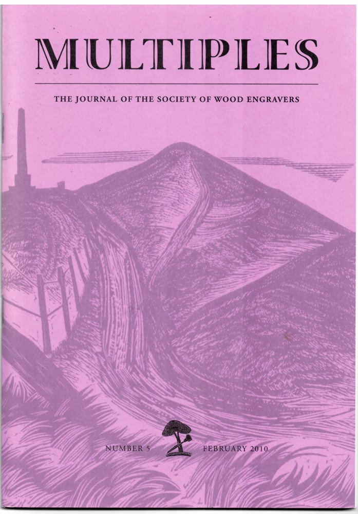 NO AUTHOR - Multiples. The Journal of the Society of Wood Engravers Number 5, February 2010
