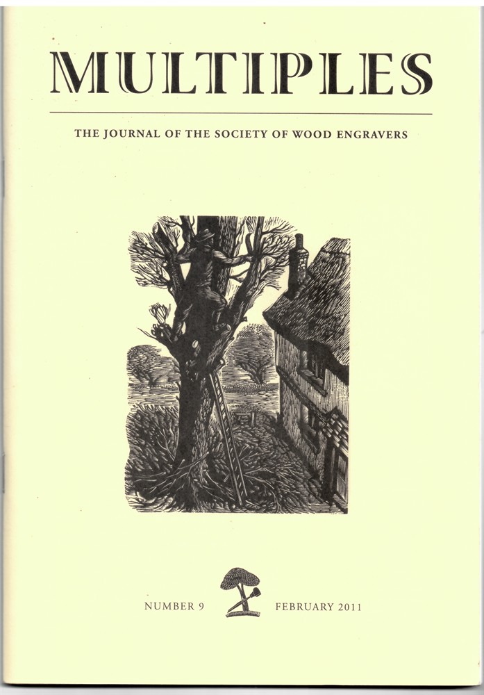 NO AUTHOR - Multiples. The Journal of the Society of Wood Engravers Number 9 February 2011