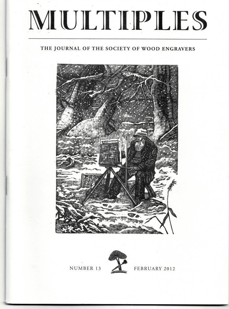NO AUTHOR - Multiples. The Journal of the Society of Wood Engravers Number 13, February 2012