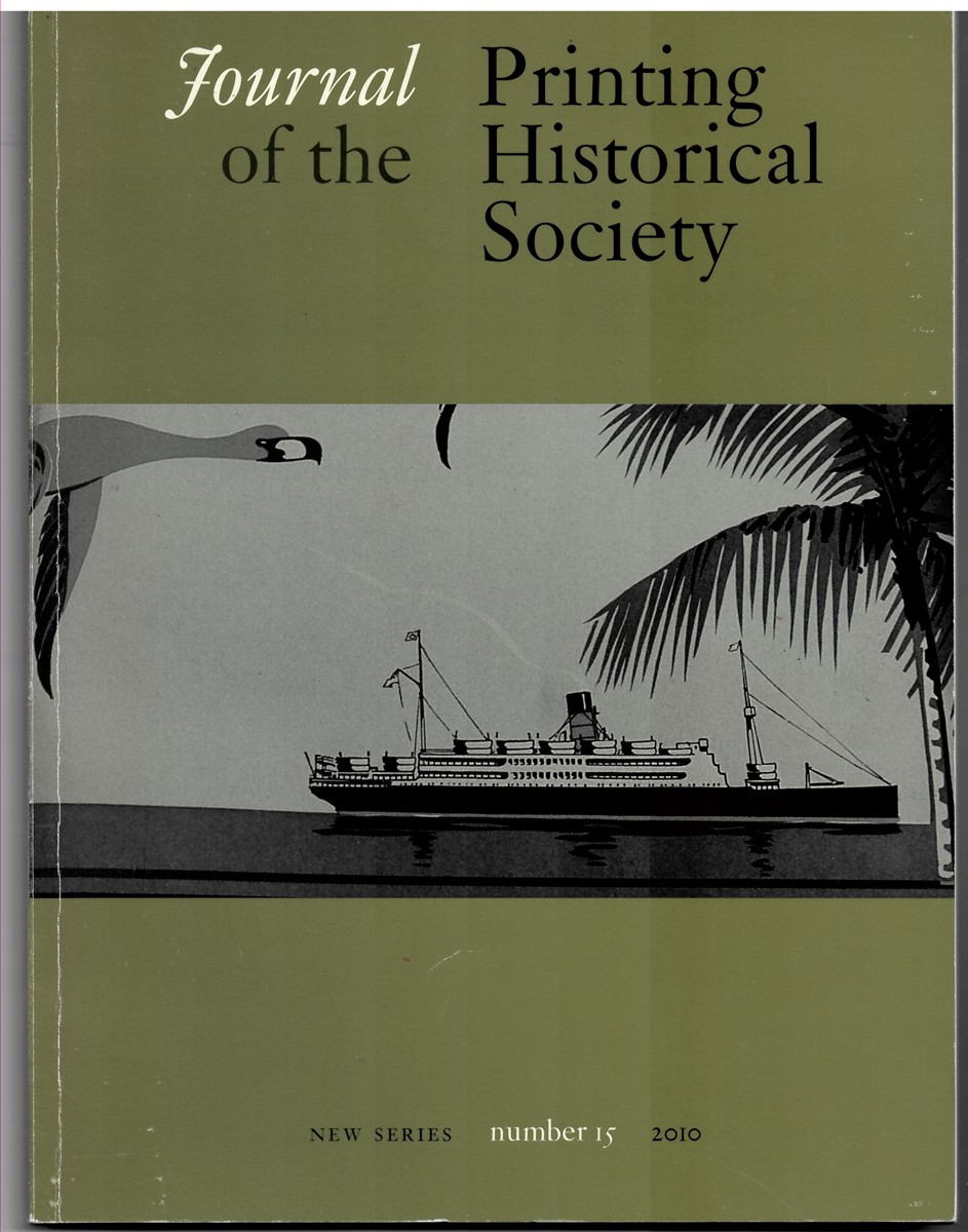 NO AUTHOR - Journal of the Printing Historical Society (Number 15, Summer 2010)
