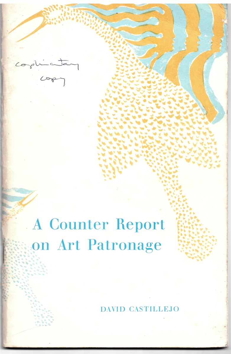 CASTILLEJO, DAVID - A Counter Report on Art Patronage