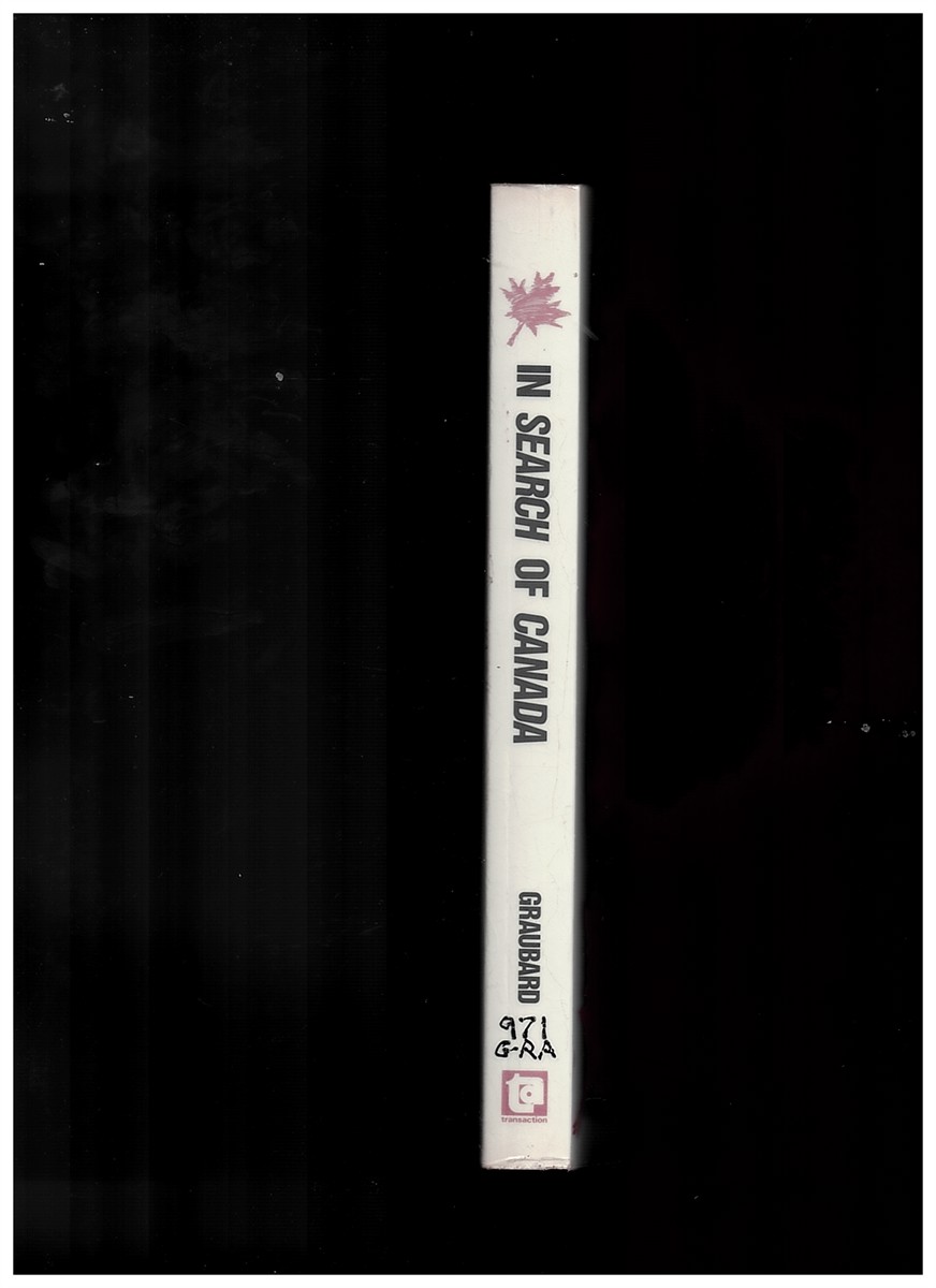 GRAUBARD, STEPHEN R. (EDITED BY) - In Search of Canada