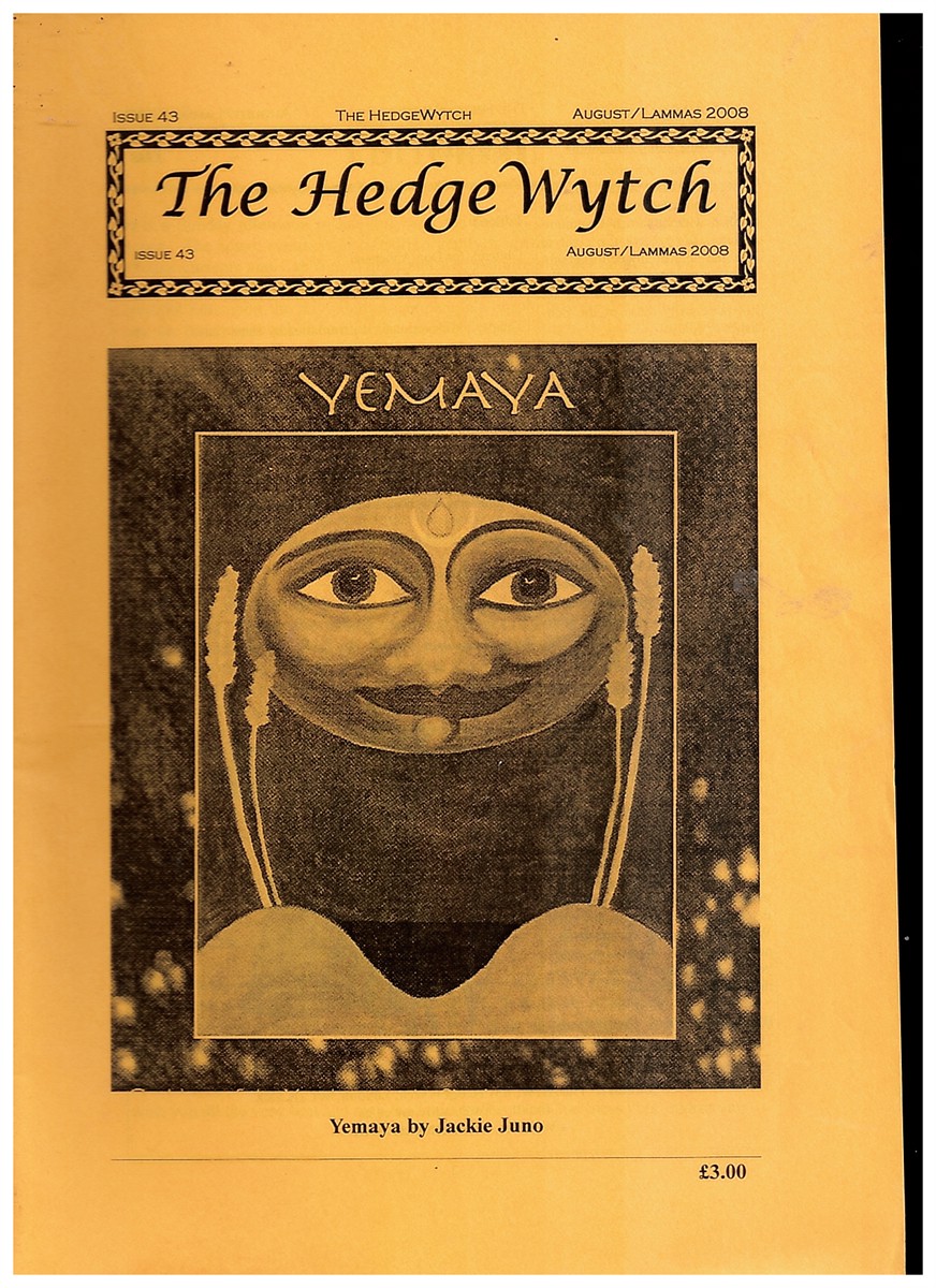 WRIGHT, GEOFF - The Hedge Wytch August / Lammas 2008. Issue 43. The Magazine of the Association of Hedge Witches