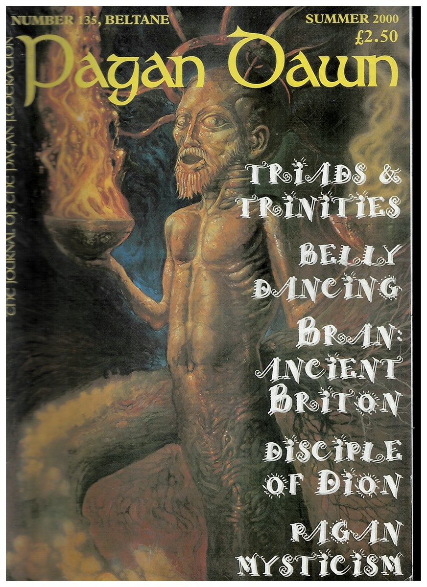 - Pagan Dawn: The Journal of the Pagan Federation. Summer 2000. No. 135