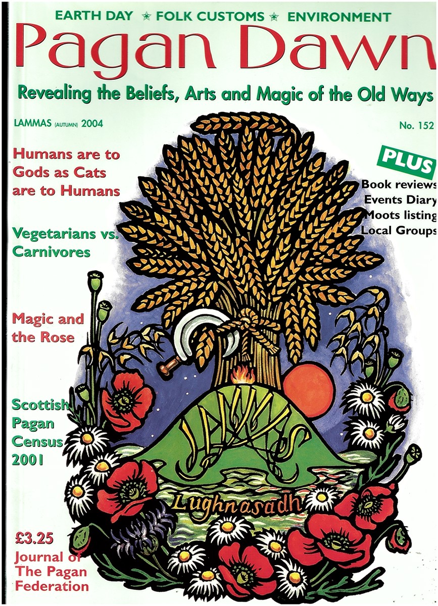  - Pagan Dawn: The Journal of the Pagan Federation. Autumn . No. 152