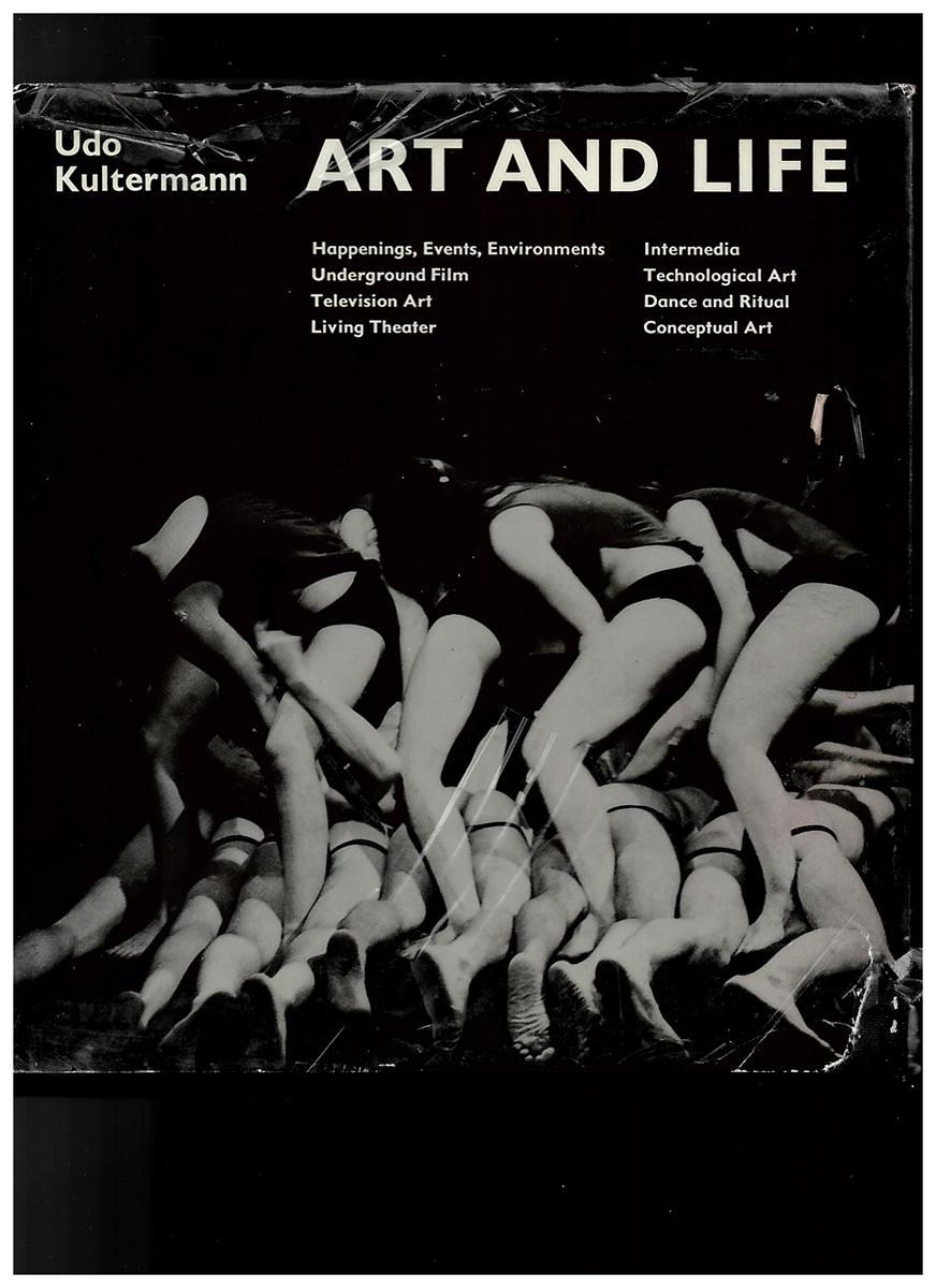 KULTERMANN, UDO; GABRIEL, JOHN WILLIAM (TRANSLATION) - Art and Life