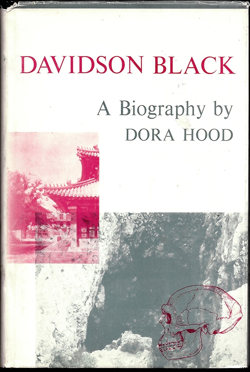 Davidson Black: A Biography