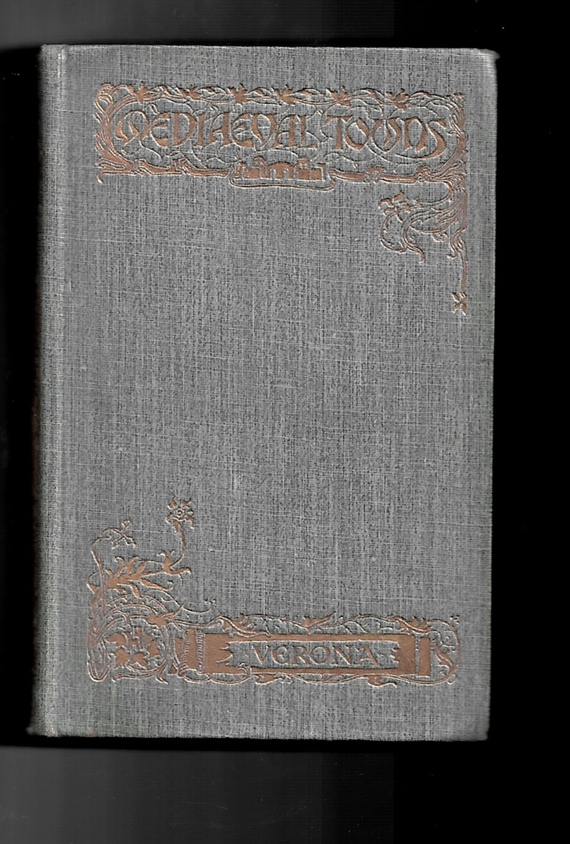 WIEL, ALETHEA - The Story of Verona (the Mediaeval Towns Series)
