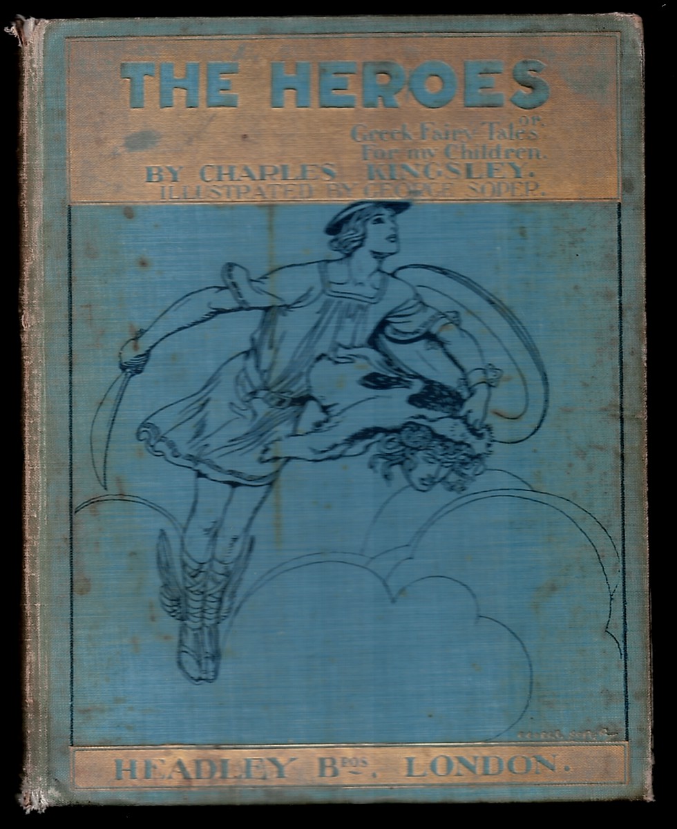 Image for The Heroes - Greek Fairy Tales for My Children The Heroes - Greek Fairy Tales for My Children