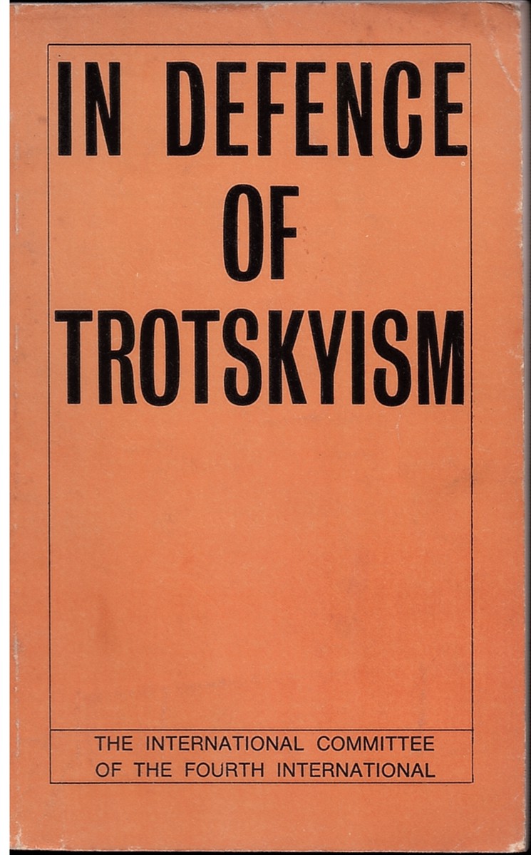 Image for In Defence of Troyskism In Defence of Troyskism