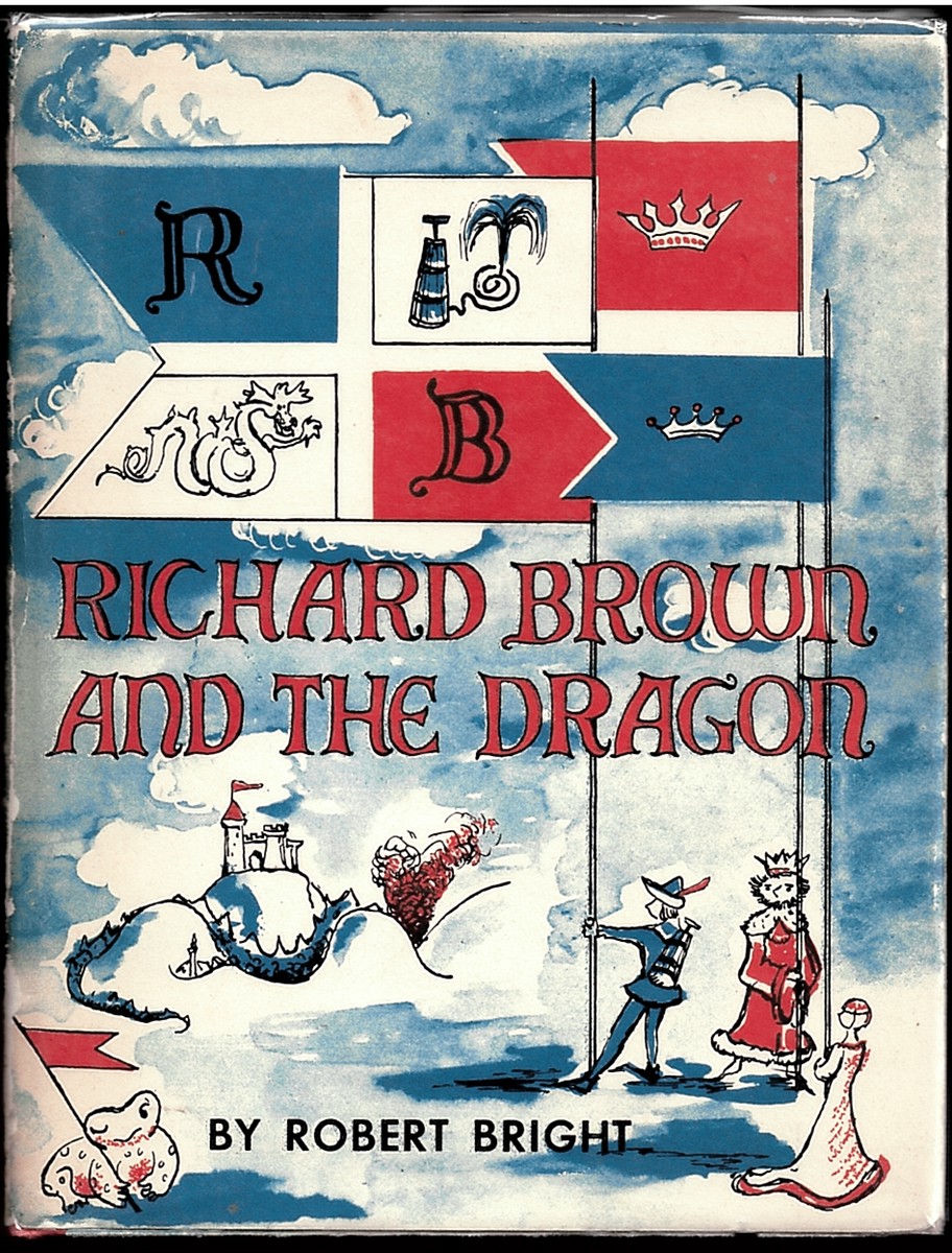 Richard Brown and the Dragon. Retold from an Anecdote by Samuel Langhorne Clemens in a Tramp Abroad