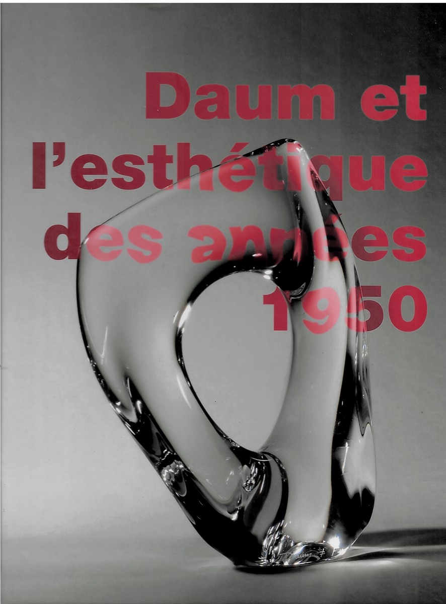 Daum Et L'Esthtique Des Annes 1950
