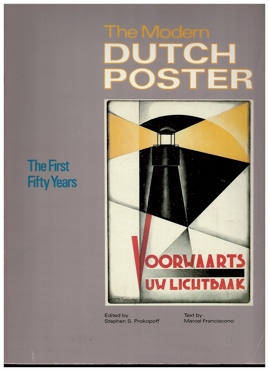 The Modern Dutch Poster: the First Fifty Years