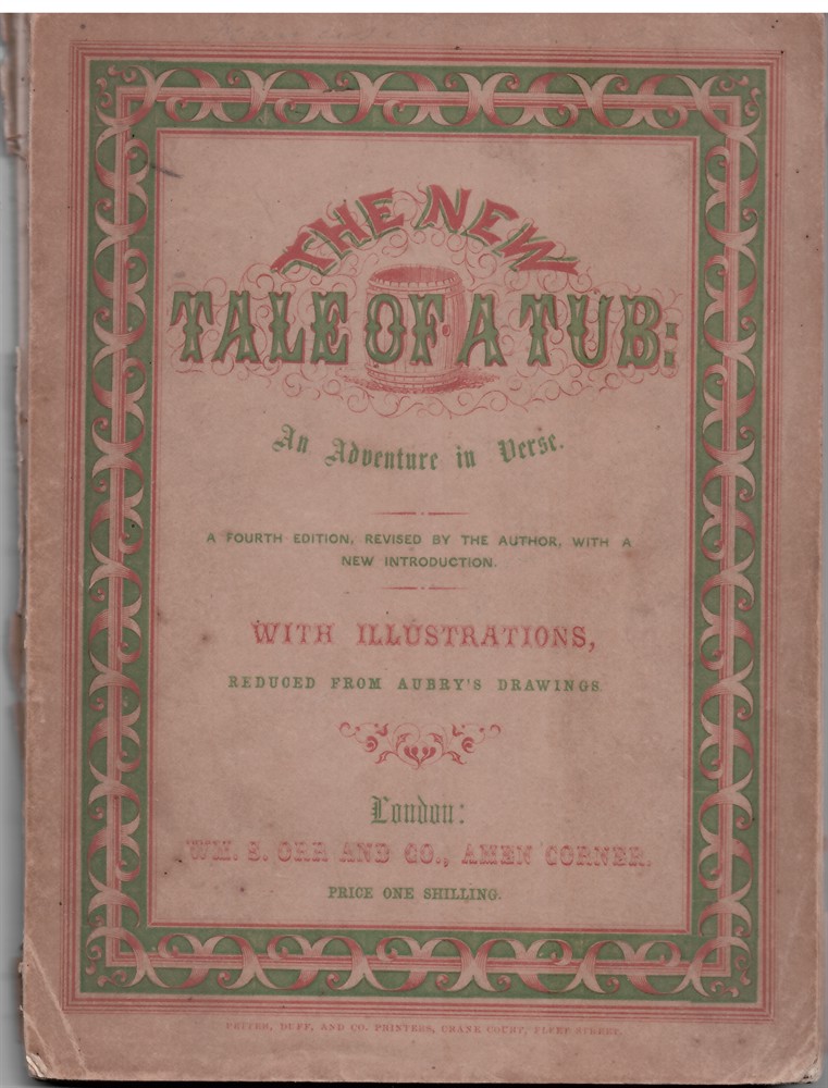 BAYLEY, F. W. N. - The New Tale of a Tub: An Adventure in Verse