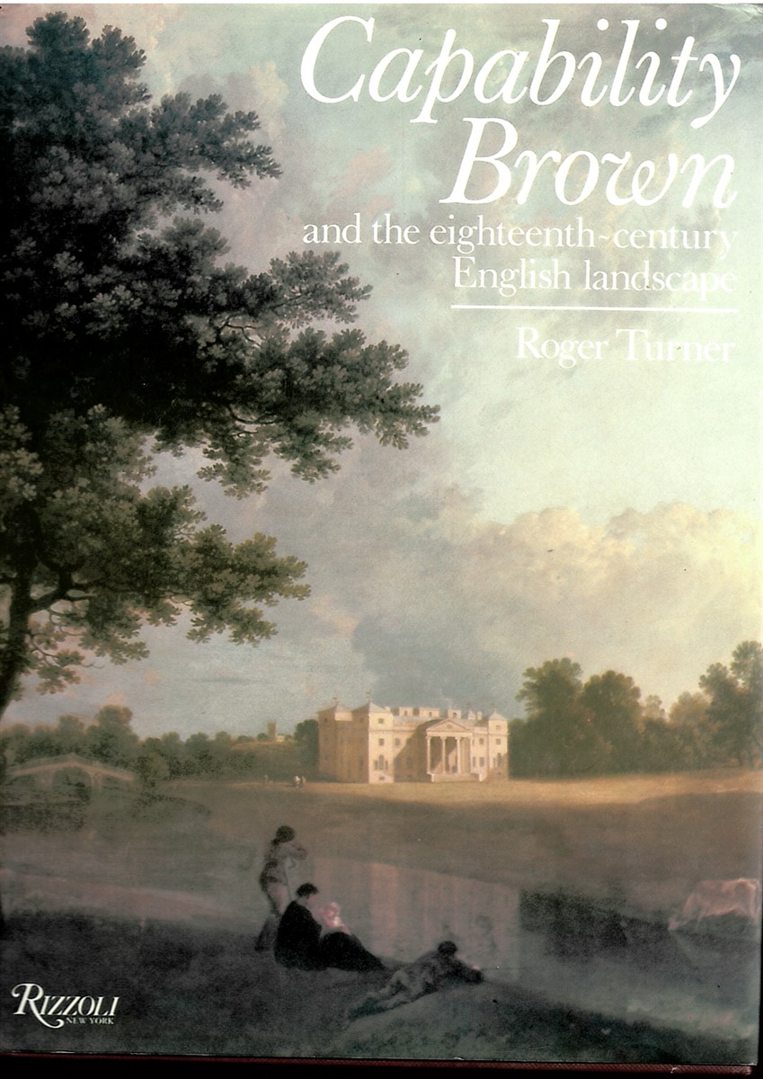 Capability Brown and the Eighteenth Century English Landscape
