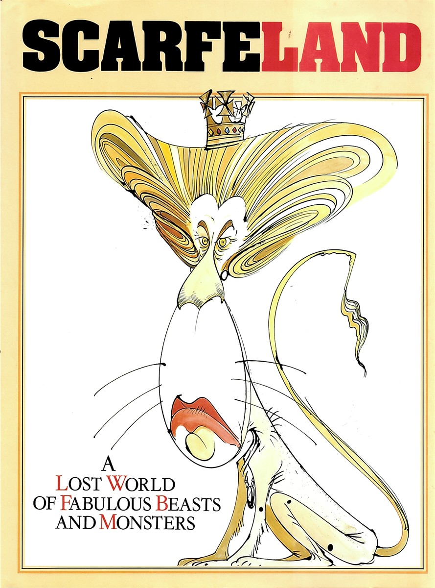 Scarfeland: a Lost World of Fabulous Beasts and Monsters