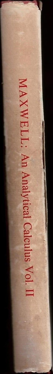 MAXWELL, E. A. - An Analytical Calculus Volume II