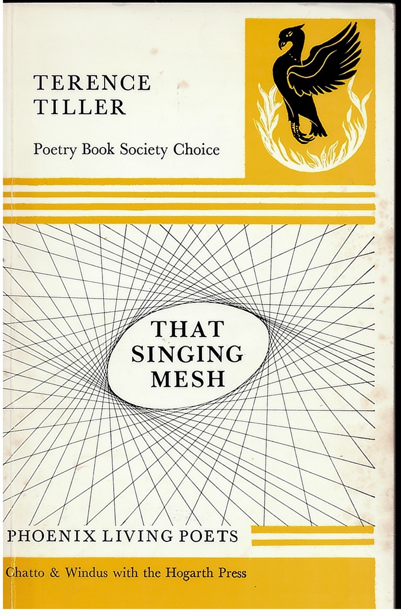 TILLER, TERENCE - That Singing Mesh and Other Poems