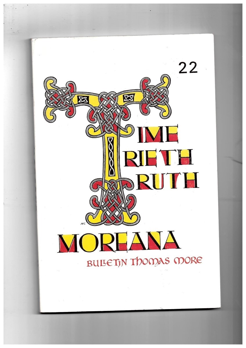 MARC'HADOUR, G. (EDITOR) - Moreana. Bulletin Thomas More. Mai 1969. No. 22