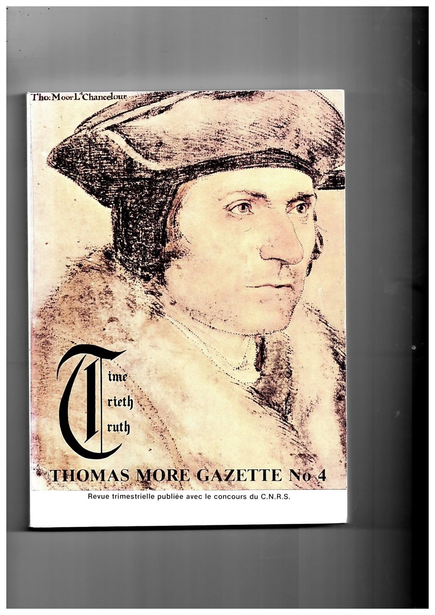 MARC'HADOUR, G. (EDITOR) - Thomas More Gazette No. 4 (Dec. 1982) Vol. XIX No. 75-76