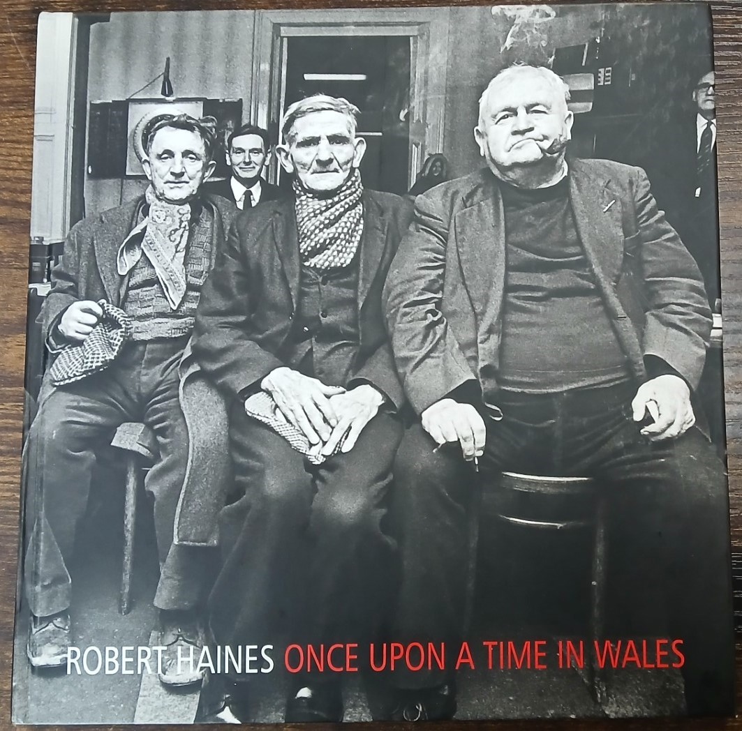 HAINES, ROBERT - Once Upon a Time in Wales (Signed)