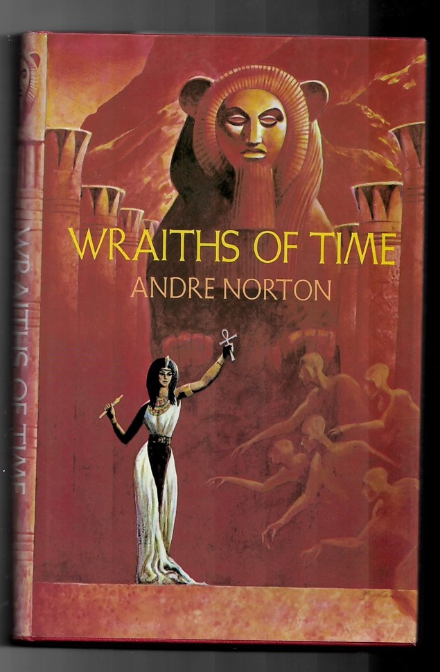 NORTON, ANDRE - Wraiths of Time