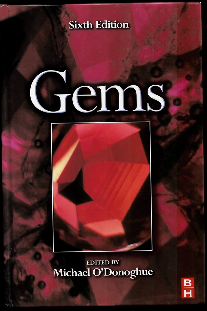 Gems. Their Sources, Descriptions and Identifications. Sixth Edition