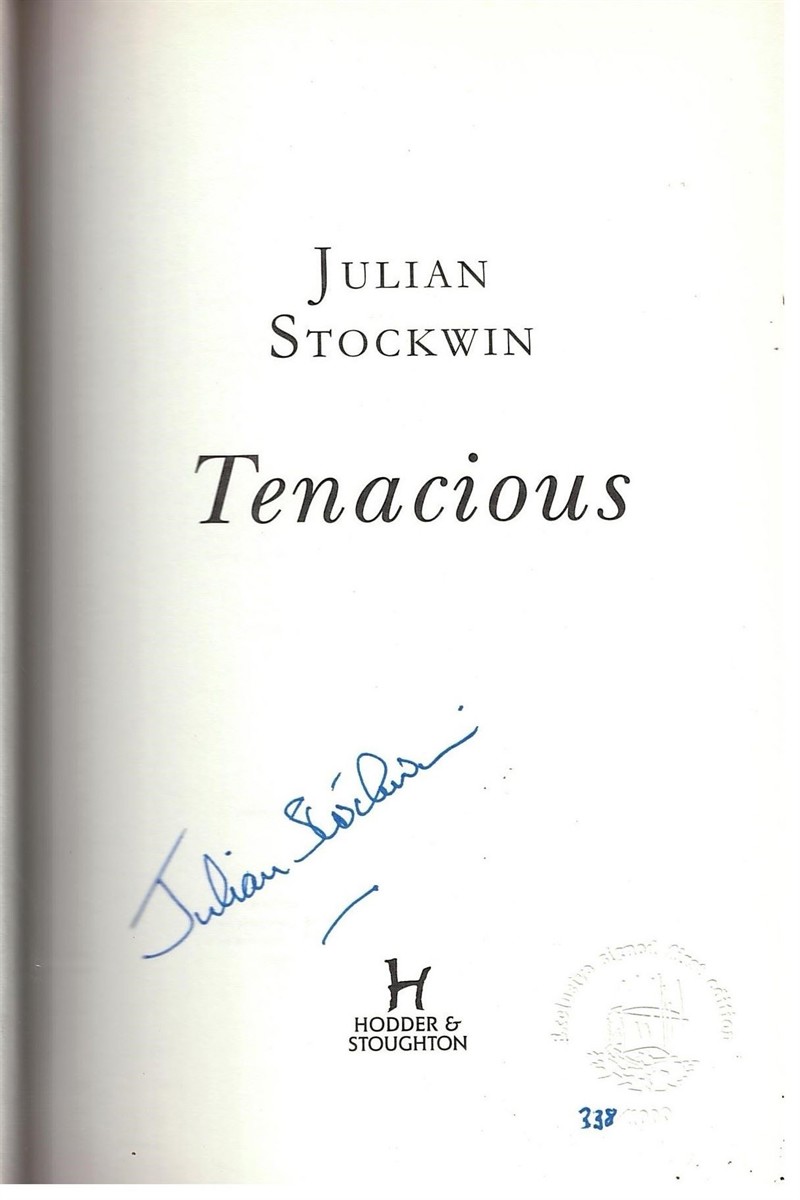 STOCKWIN, JULIAN - Tenacious (Thomas Kydd 6) Signed