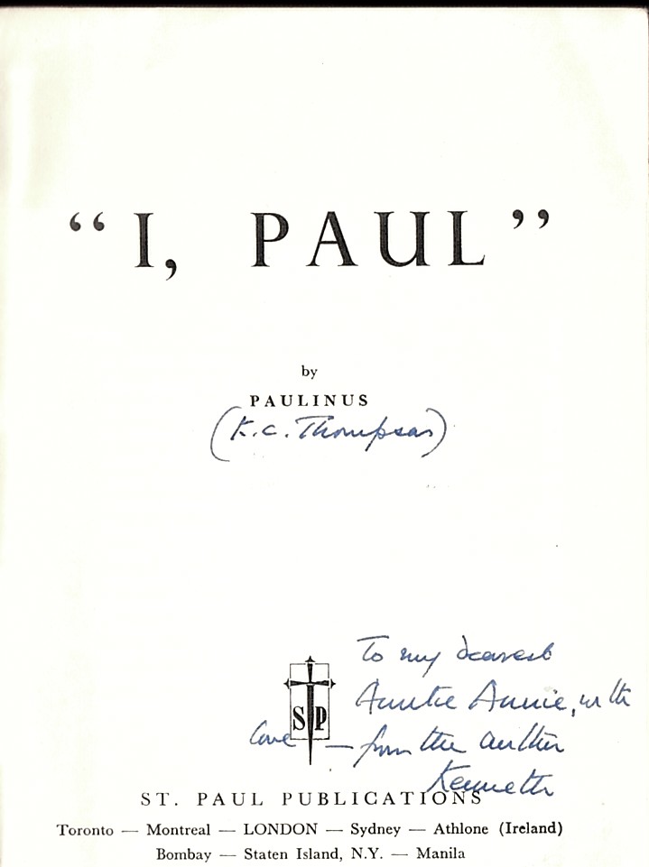 'PAULINUS' (K. C. THOMPSON) - I, Paul