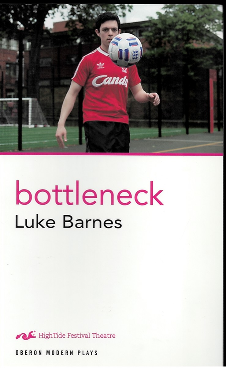 BARNES, LUKE - Bottleneck