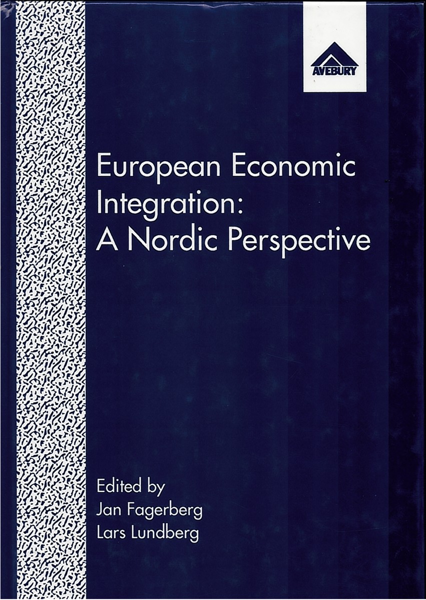 European Economic Integration A Nordic Perspective
